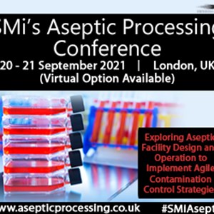 Registration Opens for SMi's Aseptic Processing Conference 2021