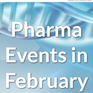 Top Pharma and Life Science Events in February 2022