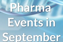 Top Pharmaceutical and Life Science Events in September (2022)
