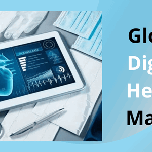 Digital Health Market Key Manufacturers and Global Industry Analysis by 2030
