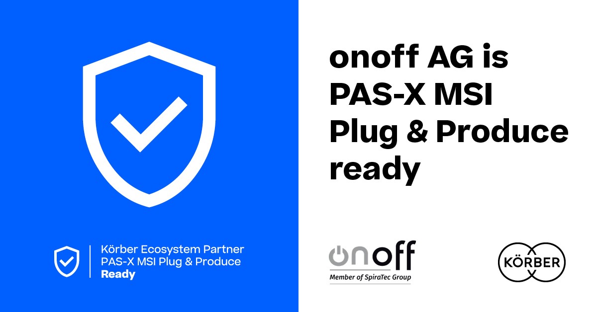 Körber Partner Program "PAS-X MSI Plug & Produce": The onoff AG receives the "Ready" certification