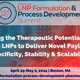 3rd Annual LNP Formulation and Process Development Summit