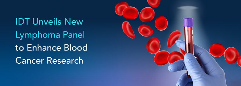 Integrated DNA Technologies Unveils New Lymphoma Panel to Enhance Blood Cancer Research