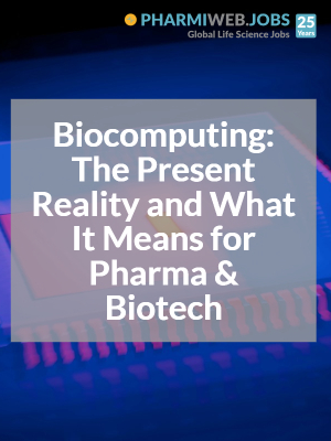 Biocomputing: The Present Reality and What It Means for Pharma & Biotech