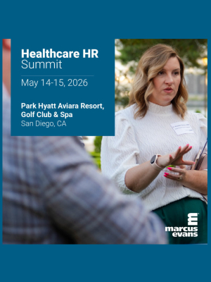 Healthcare HR Summit 2026: Elevating the Future of Healthcare Human Resources