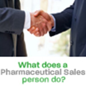 What does a Pharmaceutical Sales person do?
