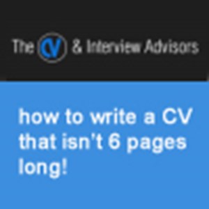 Freelancers & Contractors - how to write a CV that isn’t 6 pages long!